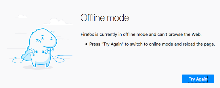 Firefox 离线屏幕,左侧有一幅卡通角色的插图,该角色右手拿着一个两脚插头,左手拿着一个两脚插座。右侧有一个“离线模式”消息和一个标记为“再试一次”的按钮。